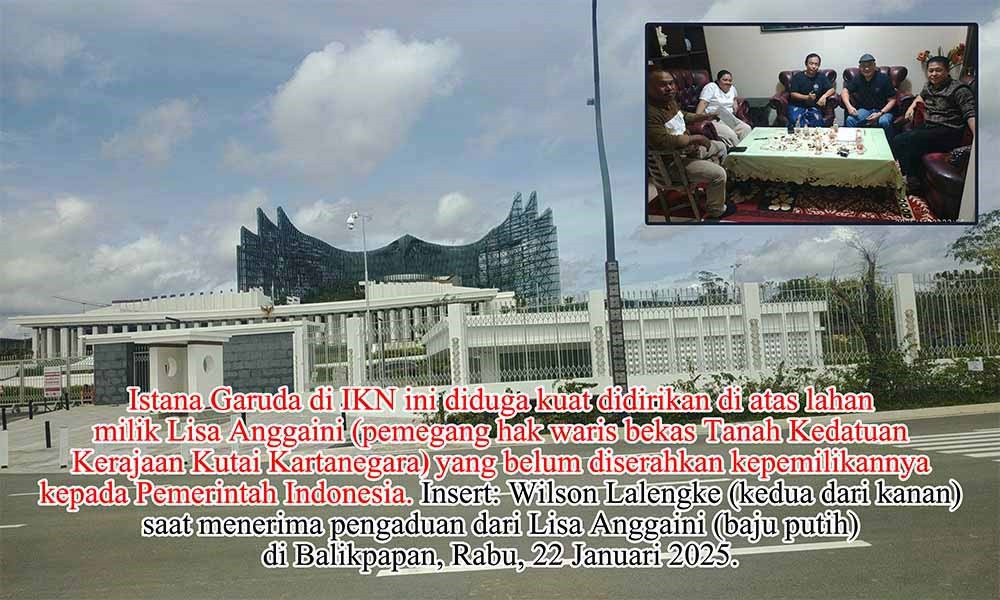 Terima Pengaduan Ahli Waris Tanah IKN, Ketum PPWI Minta Presiden Prabowo Lakukan Moratorium Pembanguan Ibu Kota Nusantara