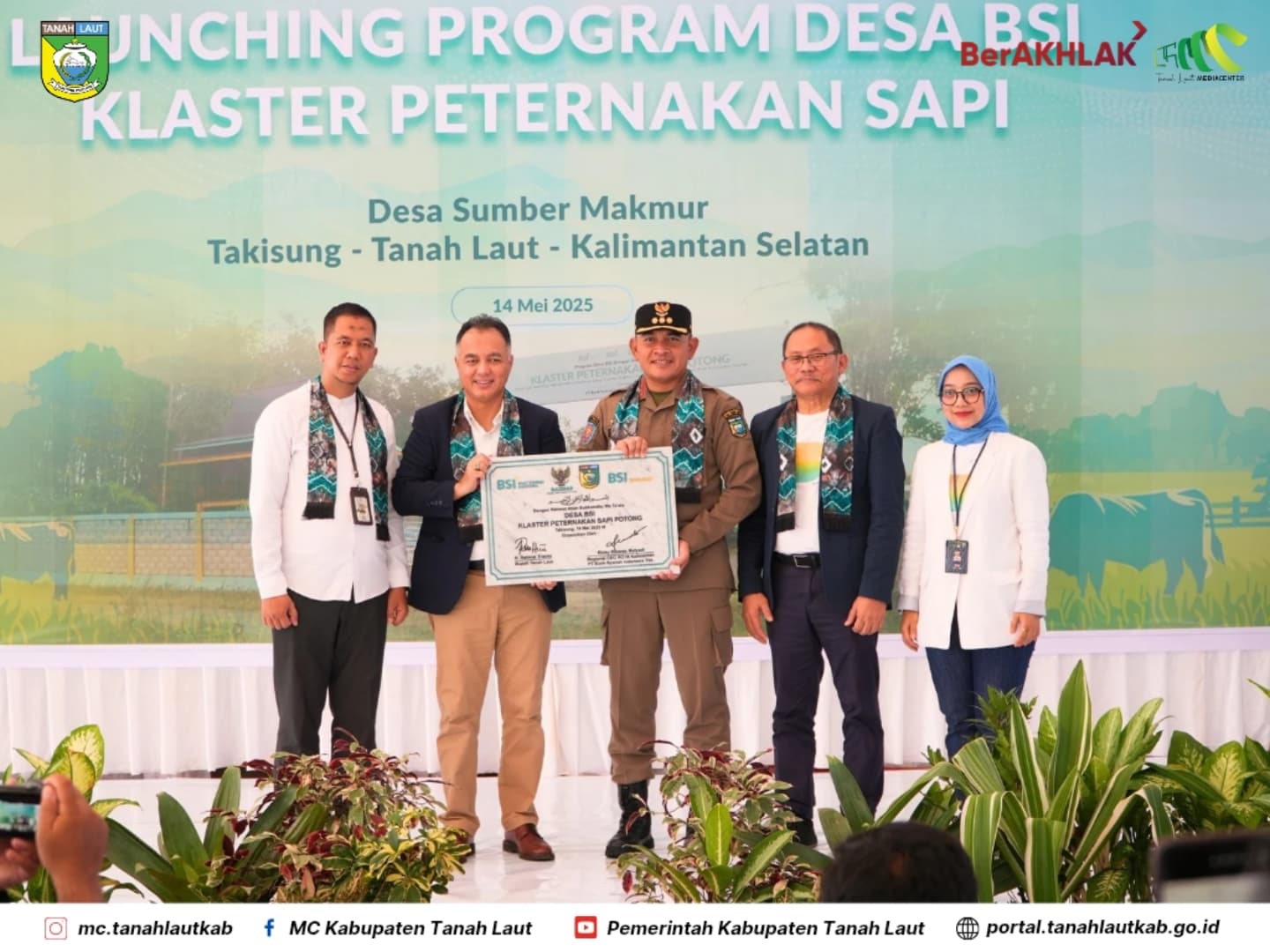 Berdayakan Masyarakat, Bupati Tanah Laut – BSI Luncurkan Program Klaster Sapi  di Desa Sumber Makmur