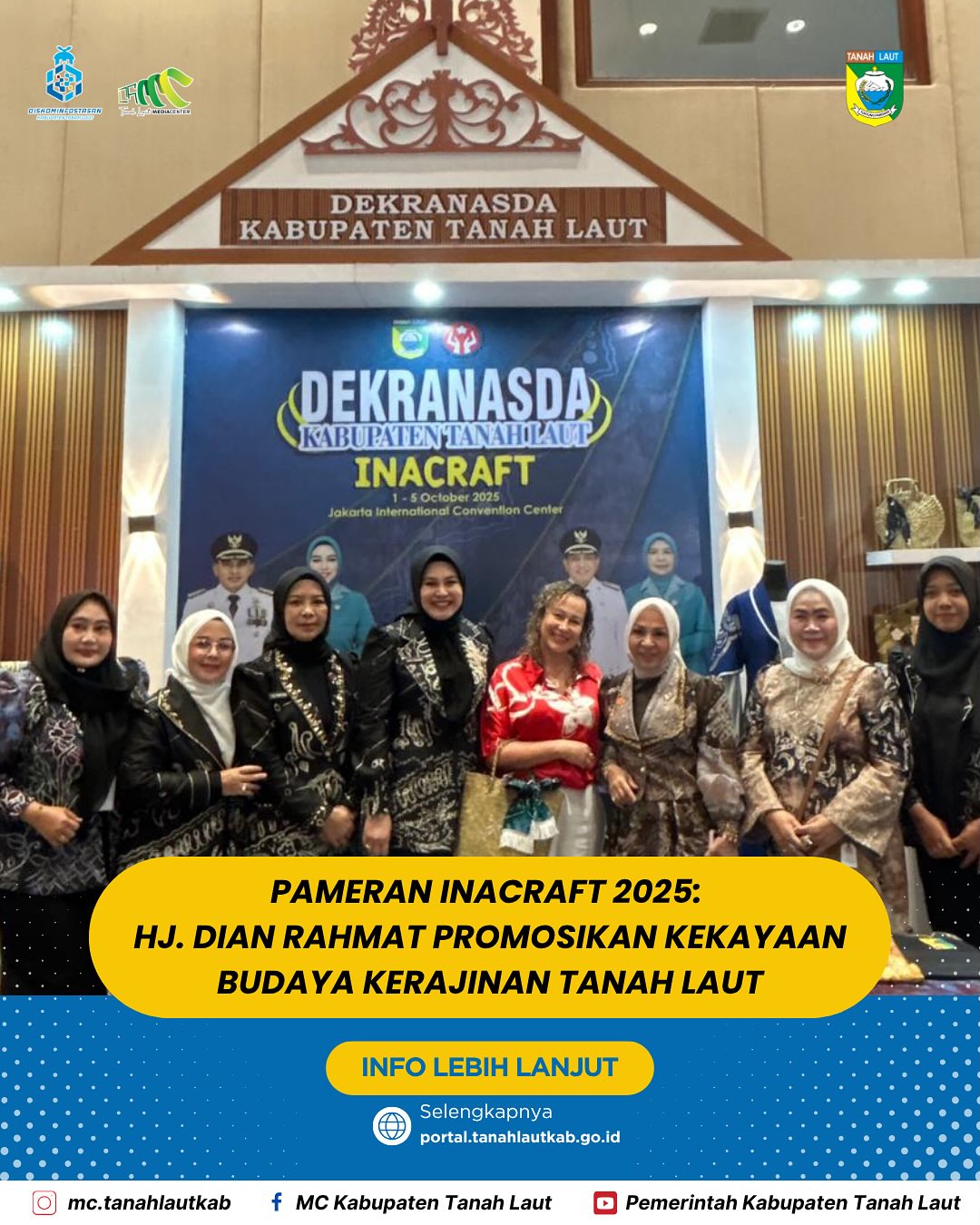 Stand Tanah Laut diminati pengunjung dalam dan Luar negeri pada Pameran Inacraft 2025