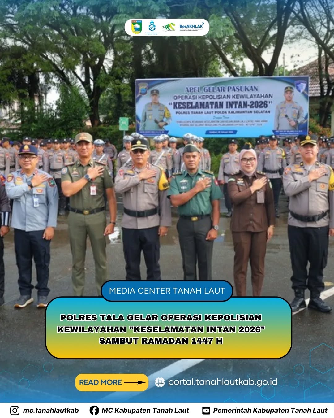 POLRES  Tanah Laut Membuka Gelar Resmi Kegiatan  “Keselamatan Intan 2026