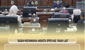 Gelar Rapat Banmus, DPRD Tanah Laut Matangkan Agenda Kerja Bulan Mei 2026