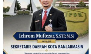 Bekolaborasi ke Semua Pihak, Ini Kata Ichrom Muftezar yang sudah menjabat 20 hari sebagai Sekdako Banjarmasin Bekolaborasi ke Semua Pihak, Ini Kata Ichrom Muftezar yang sudah menjabat 20 hari sebagai Sekdako Banjarmasin