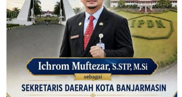 Bekolaborasi ke Semua Pihak, Ini Kata Ichrom Muftezar  yang sudah menjabat  26  hari sebagai Sekdako Banjarmasin